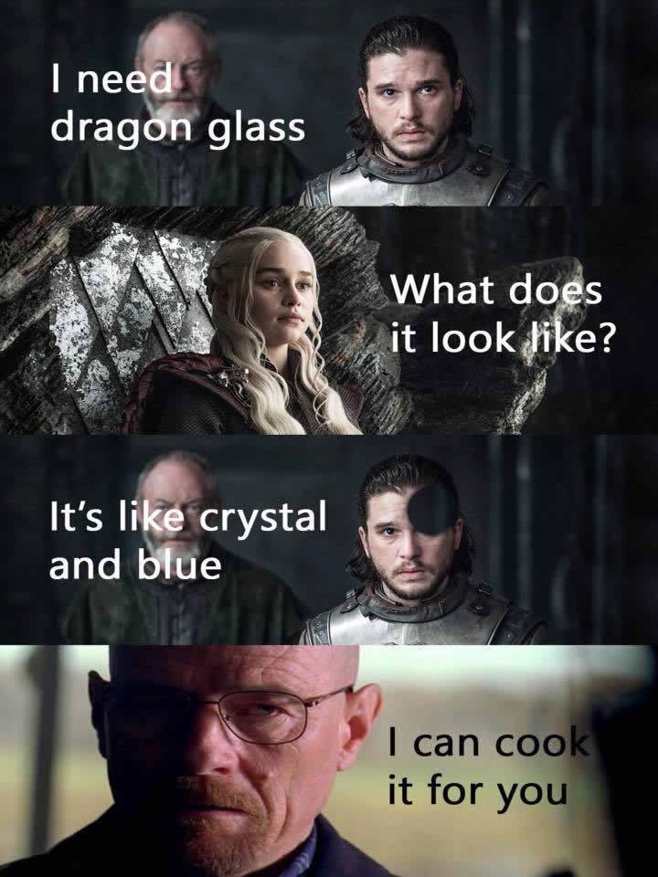 jon snow dragonglass breaking bad meme