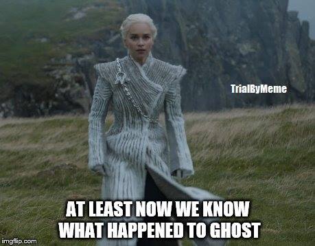 Daenerys Ghost meme