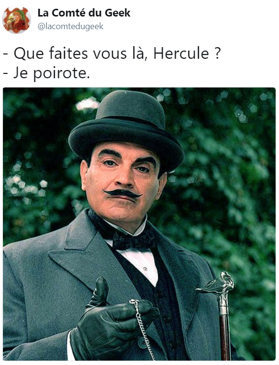 Hercule Poirot blague jeu de mot